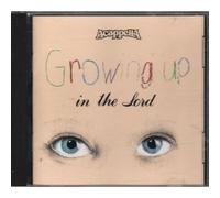 Acappella - Growing Up in The Lord