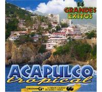 Acapulco Tropical - 14 Grandes Exitos