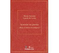 ACARICIAR UN POEMA