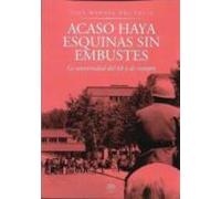 Acaso Haya Esquinas Sin Embustes