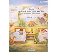 Acasta - Historia de la Tierra para niños: Trilogía 4 - Libros 10-12 (acasta - serie de cuentos para dormir sobre la historia de la tierra - colección 1-5)