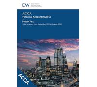 ACCA Financial Accounting (FA) Study Text - 2025-26 (ACCA - 2025-26)