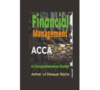 ACCA Financial Management: A Comprehensive Guide