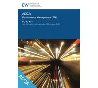 ACCA Performance Management (PM) Study Text - 2023-24 (ACCA - 2023-24)
