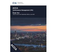 ACCA Performance Management (PM) Study Text - 2026-27 (ACCA - 2026-27)