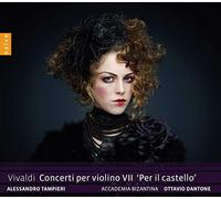 Accademia Bizantina - Vivaldi: Concerti Per Violino VII 'Per Il Castello'