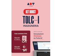 Accademia dei test. TOLC-I. Ingegneria. Kit boost. Teoria, pratica e simulazioni illimitate 2026/2027