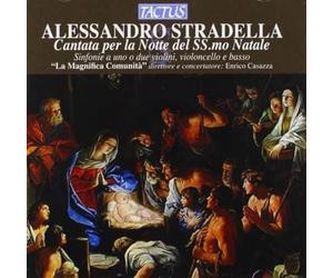 Accademia Magnifica - Stradella: Cantate Pour La Not