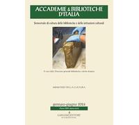 Accademie & biblioteche d'Italia. Semestrale di cultura delle biblioteche e delle istituzioni culturali (2024) (Vol. 1) (Periodici)