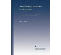 Accelerating academic achievement: A summary of findings from 20 years of NAEP