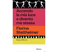 Accendo la mia luce e divento me stessa. Florine Stettheimer (Oilà)