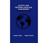 Accent and Second Language Acquisition