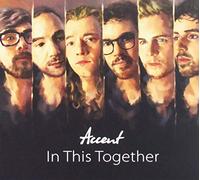 Accent - In This Together