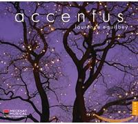 Accentus, Laurence Equilbey - Accentus