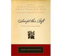Accept This Gift: Selections from A Course in Miracles (Cornerstone Editions)