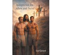 Acceptance for Adam and Steve
