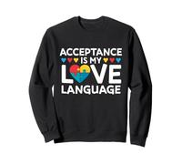 Acceptance Is My Love Language Autismo Concientización Puzzle Corazón Sudadera