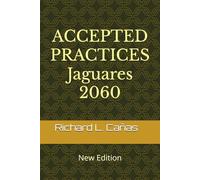 ACCEPTED PRACTICES - Jaguares 2060: New Edition