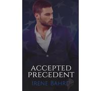 Accepted Precedent: 3 (Love & Politics)