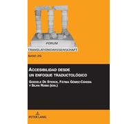 Accesibilidad desde un enfoque traductológico: 26 (Forum Translationswissenschaft)