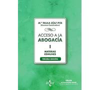 Acceso a la abogacía-I: Tomo I. Materias comunes (Derecho - Biblioteca Universitaria de Editorial Tecnos)