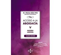 Acceso a la abogacía-V-Laboral: Tomo V. Materia laboral (Derecho - Biblioteca Universitaria de Editorial Tecnos)