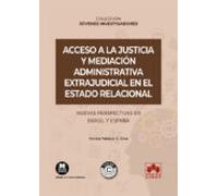 Acceso A La Justicia Y Mediación Administrativa Extrajudicial En El Es