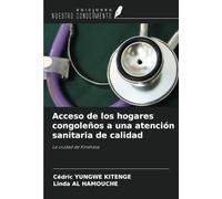 Acceso de los hogares congoleños a una atención sanitaria de calidad: La ciudad de Kinshasa