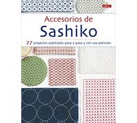 Accesorios de Sashiko: 27 proyectos explicados paso a apso y con sus patrones (TENDENCIAS JUVENILES)
