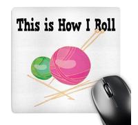 Accesorios Ordenador Así Es como Hago Bolas De Hilo Diseño De Tejido Impermeable Mouse Pad Lavable Alfombrilla Escritorio para Escritorio Ordenador Pc Ordenadores 25X30Cm