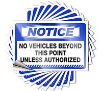 Accesorios para coche con texto en inglés "Notice No Vehicles Beyond This Point Unless Authorized Stickers 10 Pcs Hardhat Stickers and Decals for Car Stickers for Men (6 x 9 cm)