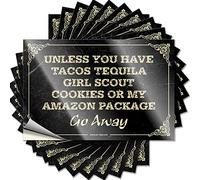 Accesorios para coche Unless You Have Tacos Tequila Girl Scout Cookies Or My Amazon Package Go Away Funny Sticker 10 pcs Funny Stickers for Cars Bar Signs for Home Decor (6 x 9 cm)