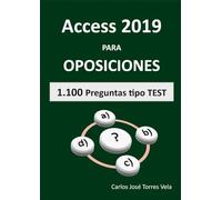 ACCESS 2019 para OPOSICIONES: Preguntas tipo TEST
