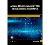 Access 2024 / Microsoft 365 Programming By Example