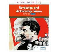 Access to History: Revolution and dictatorship: Russia, 1917-1953 for AQA