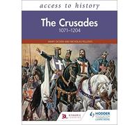 Access to History: The Crusades 1071-1204