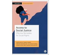 Access to Social Justice: Effective Remedies for Social Rights (Bristol Studies in Law and Social Justice)
