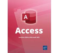 Access (versions 2024 et Microsoft 365)