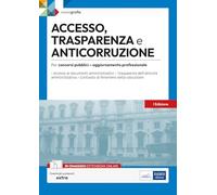 Accesso, Trasparenza e Anticorruzione: per concorsi pubblici e aggiornamento professionale