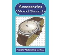 Accessories Word Search: Word searches with easy to read print about accessories, jewelry, fashion, and more