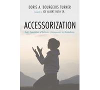 Accessorization: God's Expectations of Believers-Consequences for Disobedience