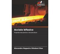 Acciaio bifasico: Proprietà meccaniche e microstrutture