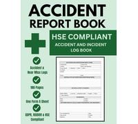 Accident Report Book, GDPR, RIDDOR, HSE Compliant, A4: 180 Pages, Incident Logbook To Record All Accidents in Businesses, Workplaces, Schools