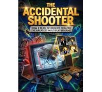 Accidental Shooter: How a team of rookies created the greatest multiplayer game