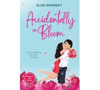 Accidentally in Bloom: Dyslexia-Friendly Edition: 1 (Love in Fairwick Falls)