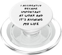 ACCIDENTAMENTE ME HE Convertido Importante EN EL Trabajo Y ESTÁ ARRUINANDO MI Vida PopSockets PopGrip para MagSafe