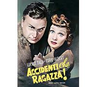Accidenti Che Ragazza