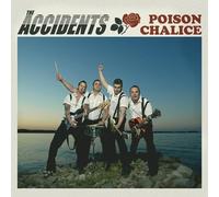 Accidents, the - Poison Chalice (2023)