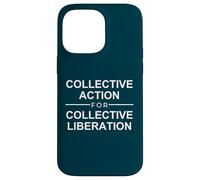 Acción colectiva para la liberación colectiva Cita Libertad Carcasa para iPhone 14 Pro MAX