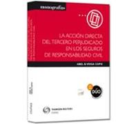 acción directa del tercero perjudicado en los seguros de responsa bili